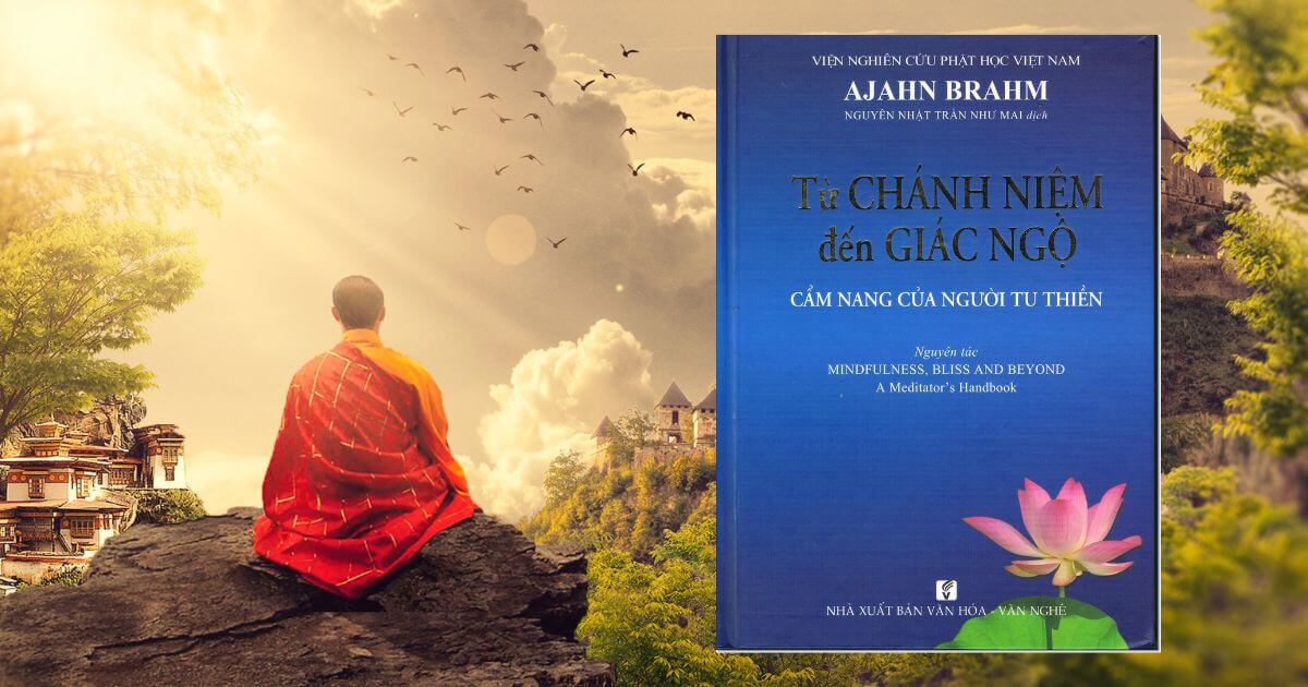 Từ chánh niệm đến giác ngộ